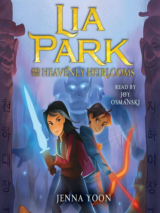 Title details for Lia Park and the Heavenly Heirlooms by Jenna Yoon - Available